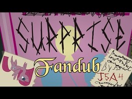 Surprise Fandub Parte 1 (Surprise Trilogy)