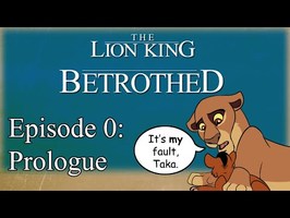 Betrothed: The Series | Prologue | The Lion King Prequel Comic