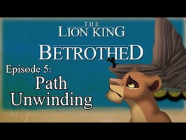 Betrothed: The Series | Episode 5 | The Lion King Prequel Comic